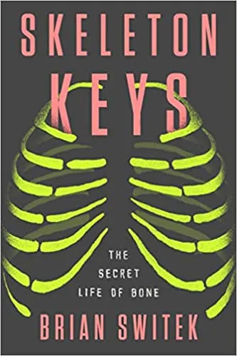 Skeleton Keys: The Secret